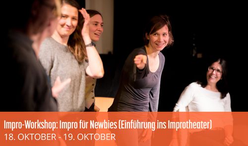 Impro-Workshop: Impro für Newbies (Einführung ins Improtheater)