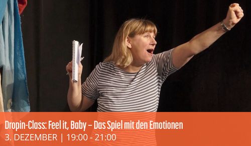 Dropin-Class: Feel it, Baby – Das Spiel mit den Emotionen